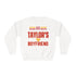 Taylor Swift’s Boyfriend Crewneck Sweatshirt Superbowl | Fan Merch